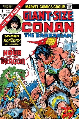 Conan: The Hour of the Dragon - Thomas, Roy (Text by)