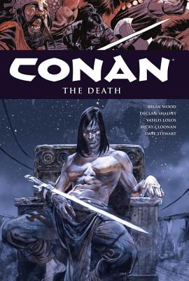 Conan Volume 14: The Death - Wood, Brian