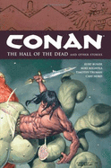 Conan Volume 4: The Hall of the Dead and Other Stories