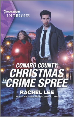 Conard County: Christmas Crime Spree: A Holiday Romance Novel - Lee, Rachel