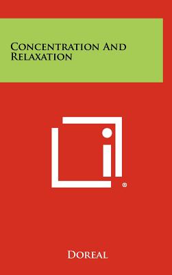 Concentration And Relaxation - Doreal