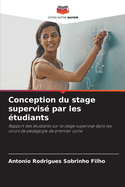 Conception du stage supervis par les tudiants