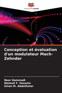Conception et ?valuation d'un modulateur Mach-Zehnder