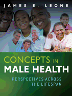Concepts in Male Health: Perspectives Across The Lifespan