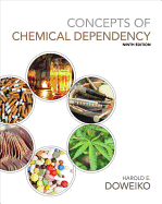 Concepts of Chemical Dependency (with Coursemate Printed Access Card)