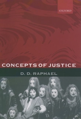 Concepts of Justice - Raphael, D D