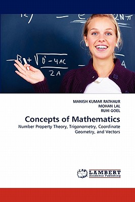 Concepts of Mathematics - Rathaur, Manish Kumar, and Lal, Mohan, and Goel, Ruhi