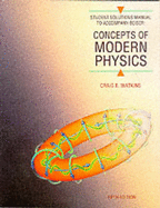 Concepts of Modern Physics: Student Manual