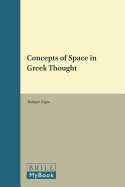 Concepts of space in Greek thought.