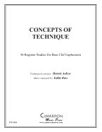 Concepts of Technique: 36 Register studies for Bass Clef Euphonium