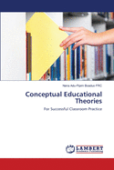 Conceptual Educational Theories