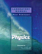 Conceptual Physics: Laboratory Manual - Robinson, Paul