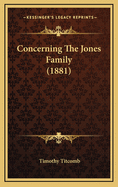 Concerning the Jones Family (1881)