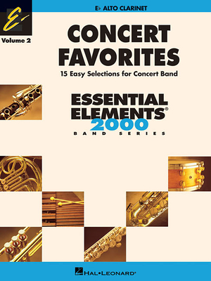 Concert Favorites Vol. 2 - Alto Clarinet: Essential Elements Band Series - Sweeney, Michael, and Moss, John, and Lavender, Paul