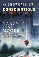 Concientious Inconsistencies
