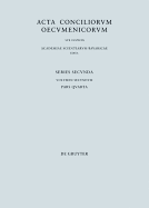 Concilium Constantinopolitanum A. 691/2 in Trullo Habitum: (Concilium Quinisextum)