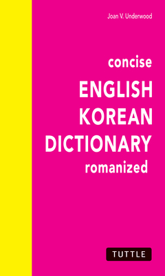 Concise English-Korean Dictionary - Underwood, Joan V