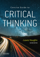 Concise Guide to Critical Thinking