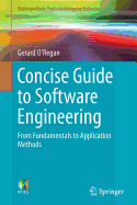Concise Guide to Software Engineering: From Fundamentals to Application Methods