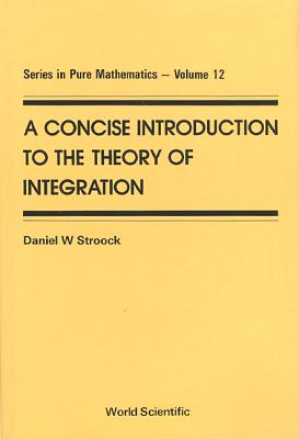 Concise Intro to the Theory Of... (V12) - Stroock, Daniel W