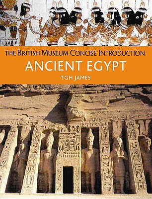 Concise Introduction to Ancient Egypt - James, T.G.H