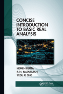 Concise Introduction to Basic Real Analysis