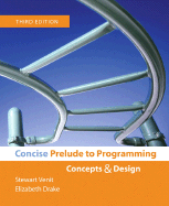 Concise Prelude to Programming: Concepts and Design