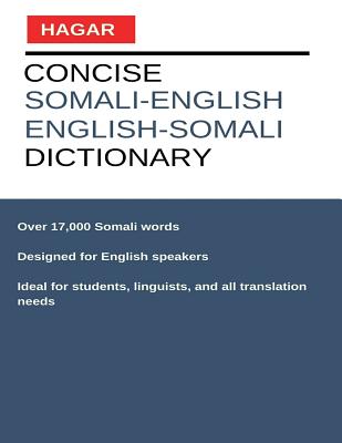 Concise Somali-English/English-Somali Dictionary - Dictionaries, Hagar