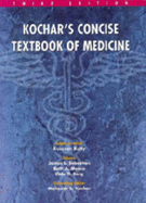 Concise Textbook of Medicine - Kochar, Mahendr S., and Kutty, K.M. (Revised by), and Kutty, Kesavan