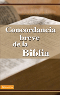 Concordancia Breve de la Biblia Rvr-60