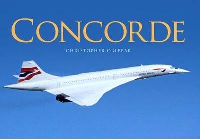 Concorde - Orlebar, Christopher