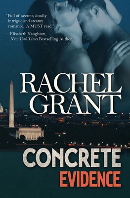 Concrete Evidence - Grant, Rachel