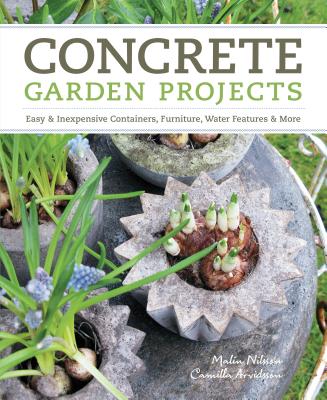 Concrete Garden Projects - Arvidsson, Camilla, and Nilsson, Malin