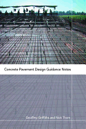 Concrete Pavement Design Guidance Notes