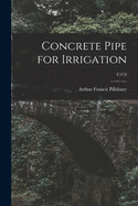 Concrete Pipe for Irrigation; C418