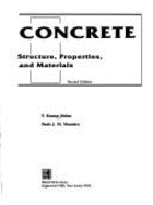 Concrete: Structure, Properties, and Methods - Mehta, P Kumar, and Monteiro, Paulo J M, Professor