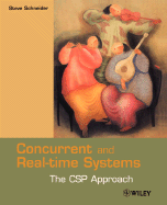 Concurrent and Real-Time Systems: The CSP Approach