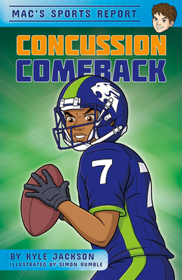 Concussion Comeback - Jackson, Kyle