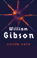 Conde Cero - Gibson, William