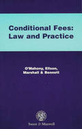 Conditional Fees: Law and Practice