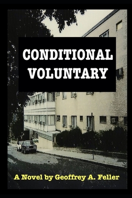 Conditional Voluntary - Feller, Geoffrey a