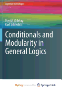 Conditionals and Modularity in General Logics