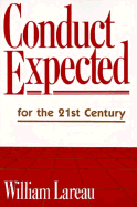 Conduct Expected for the 21st Century: Rules for a Successful Career