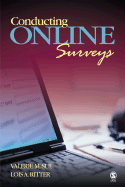Conducting Online Surveys - Sue, Valerie M, Dr., and Ritter, Lois A