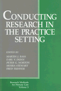 Conducting Research in the Practice Setting