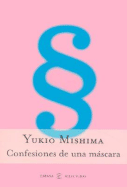 Confesiones de Una Mascara - Mishima, Yukio, Professor