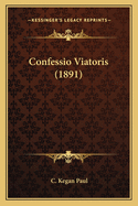 Confessio Viatoris (1891)