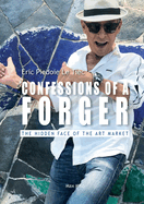 Confessions of a Forger