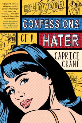 Confessions of a Hater - Crane, Caprice, Ms.