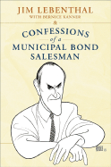 Confessions of a Municipal Bond Salesman